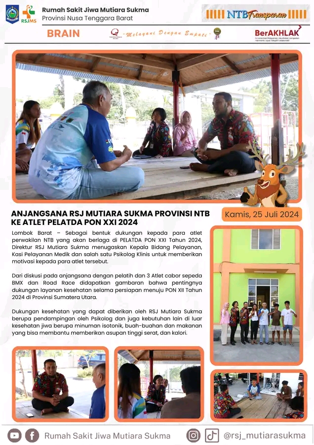 ANJANGSANA RSJ MUTIARA SUKMA PROVINSI NTB KE ATLET PELATDA PON XXI 2024